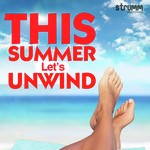 This Summer Let's Unwind - Komal Krushna Song Download